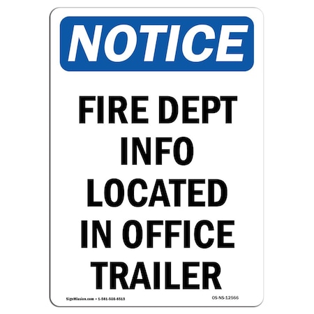 OSHA Notice Sign, Fire Dept Info Located In Office Trailer, 18in X 12in Decal
